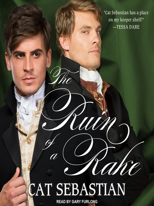 Title details for The Ruin of a Rake by Cat Sebastian - Available